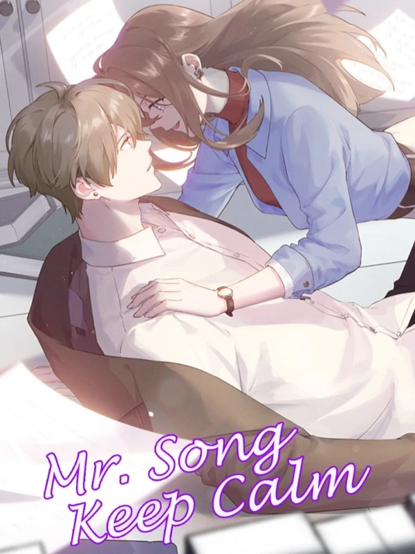 Keep Calm, Mr.Song